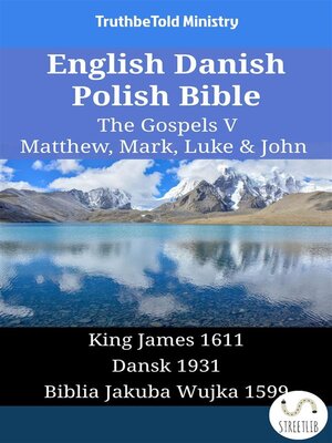 cover image of English Danish Polish Bible--The Gospels V--Matthew, Mark, Luke & John